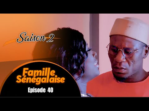 FAMILLE SENEGALAISE - Saison 2 - Episode 40 - VOSTFR
