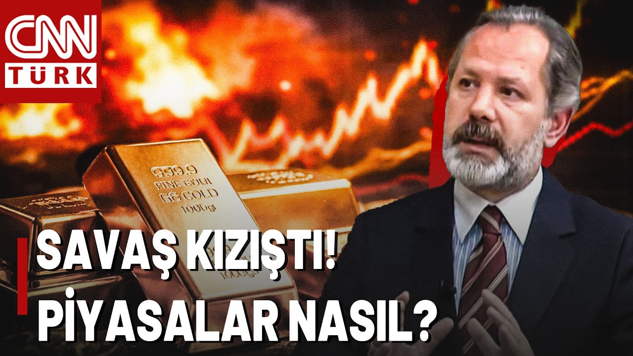 Savaşın 3. Günü Gözler Piyasalarda! Altın Savaştan Nasıl Etkilendi? İslam Memiş Değerlendiriyor
