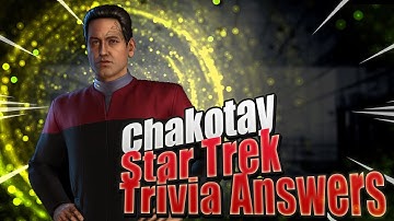 Chakotay | Star Trek Trivia in Star Trek Fleet Command | Answers to all 6 questions