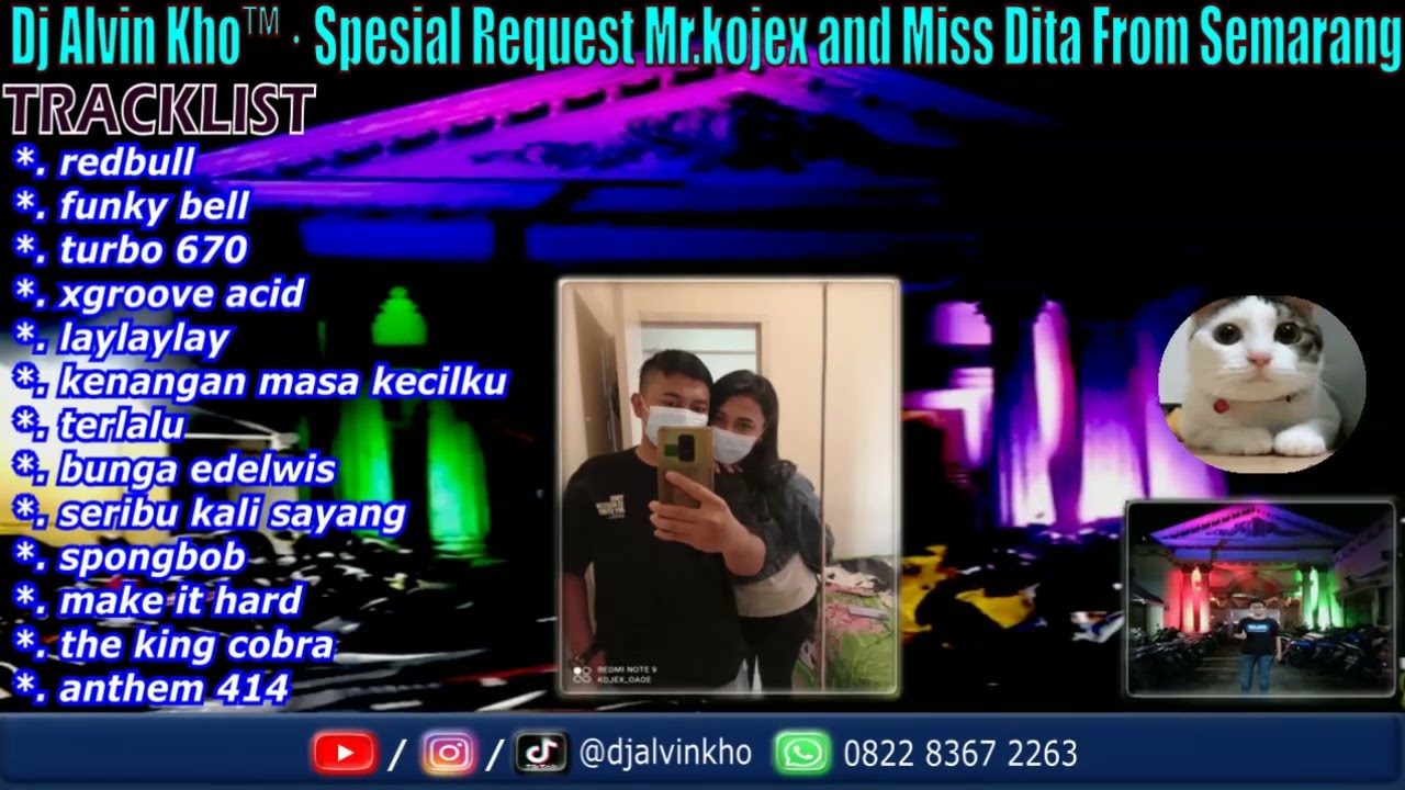 Dj Alvin Kho™ ·  Nonstop PujaSera Funkot Remix Spesial Request Mr.kojex and Miss Dita From Semarang