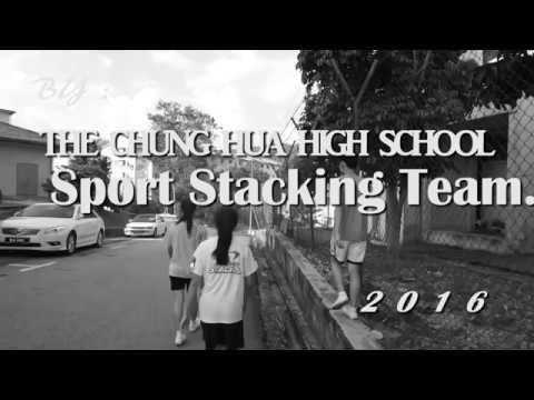 CHUNG HUA HIGH SCHOOL SPORT STACKING 2017 \ 芙中竞技叠杯