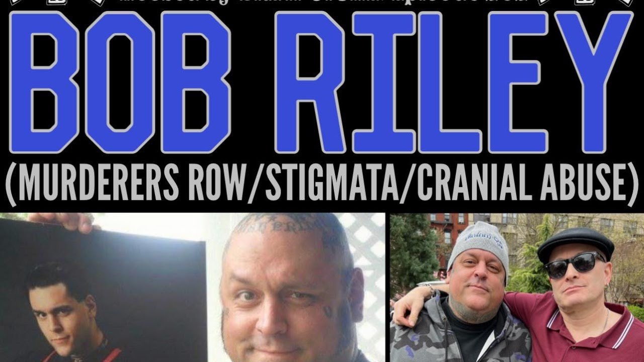 The NYHC Chronicles LIVE! Ep. #202 Bob Riley (Murderers Row / Stigmata ...