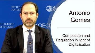 OECD Workshop on Competition and Regulation in light of Digitalisation -  OECD Antonio Gomes