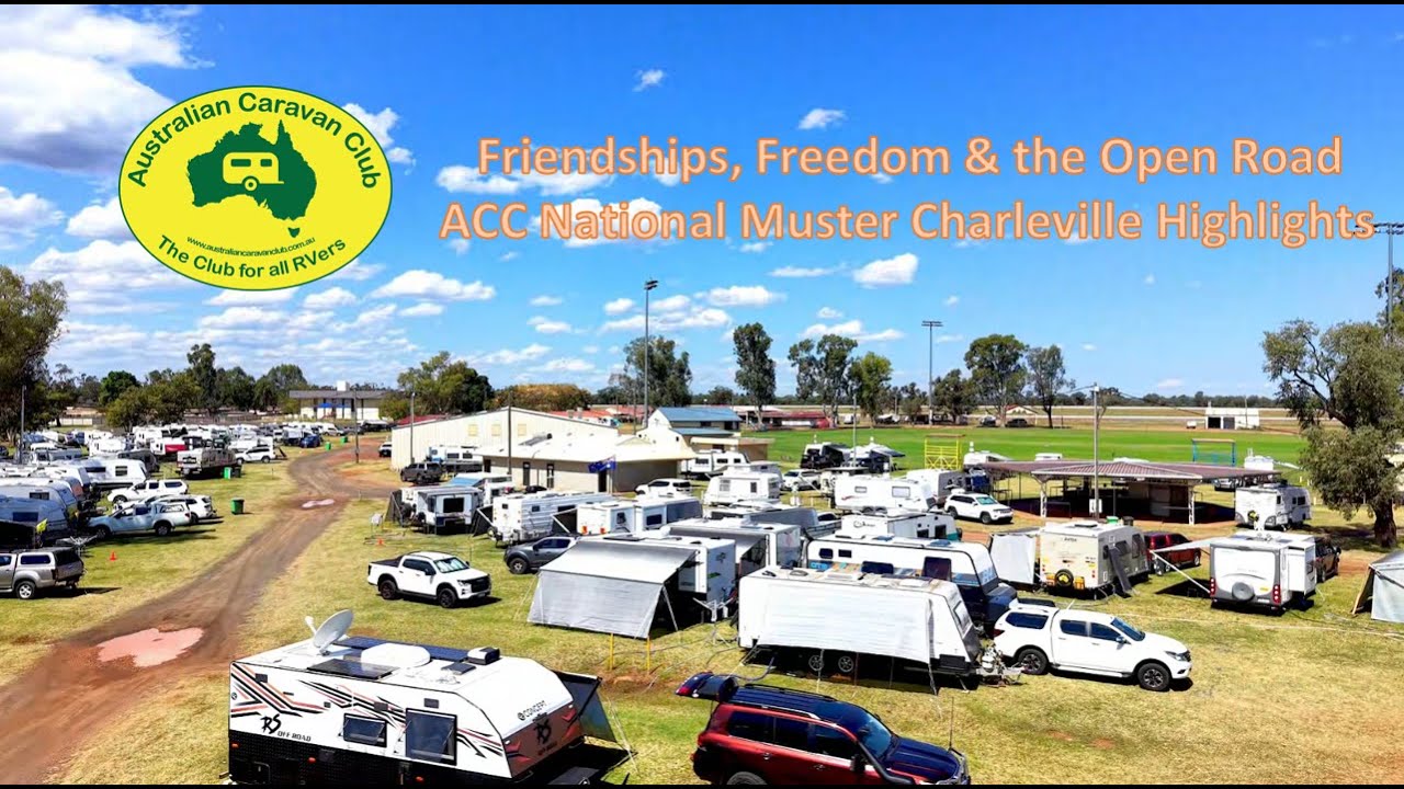 Australian Caravan Club National Muster 2025 | Charleville Highlights & Outback Attractions