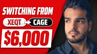 Switching From XEQT or VEQT to CAGE ETF Could Cost You $6,000 (CPA Math)