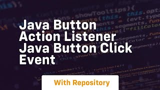 Java button action listener java button click event
