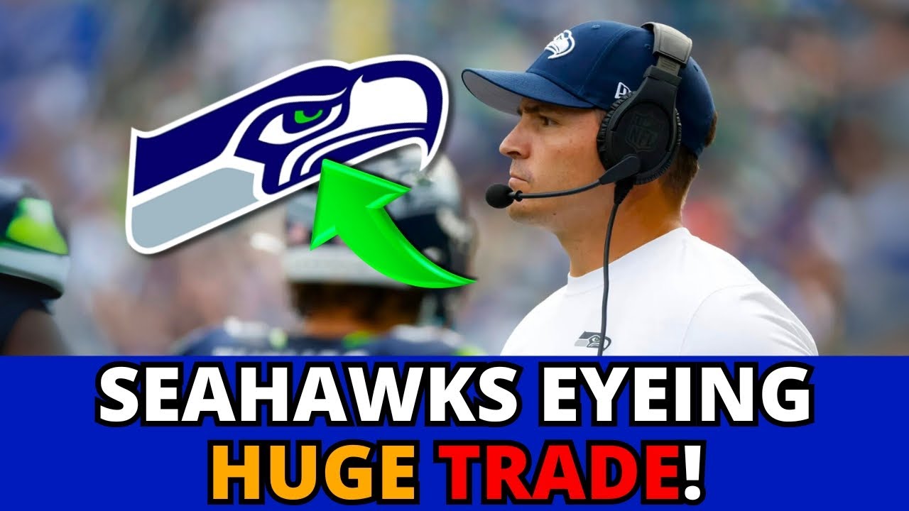 HE COULD END UP BEING TRADED TO THE SEAHAWKS! SEE WHY! SEATTLE SEAHAWKS NEWS