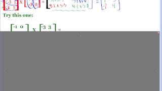 Algebra II - 4-3: Multiplying Matrices