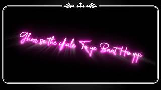 2022 Kinemaster Editing in hindi Neon lyrics video editing in kinemaster | lyrical Video Editing screenshot 2