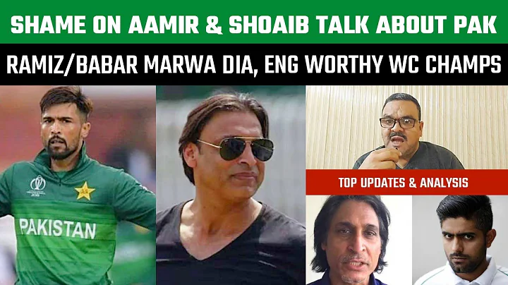 Shame on M Amir, Shoaib Akhtar talk about Pak, not...