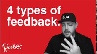 4 Types of Customer Feedback