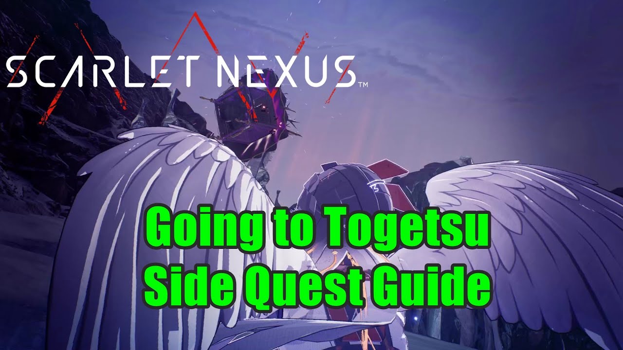 Scarlet Nexus Going to Togetsu Side Quest Guide