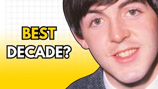 What Was The Best Decade For Music?