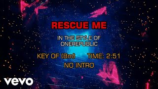OneRepublic - Rescue Me (Karaoke)
