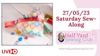 Debbie Shore's Half Yard Sewing Club Sewing Live Sew-Along 27/05/23, a heart pin cushion!