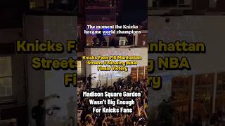 Momentum: New York Knicks Win NBA Finals And 100,000 Fans Flood New York City #newyorkcity #nyknicks