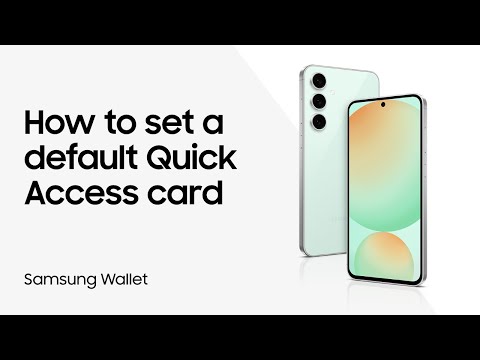 Set a default Quick access card in Samsung Wallet | Samsung US