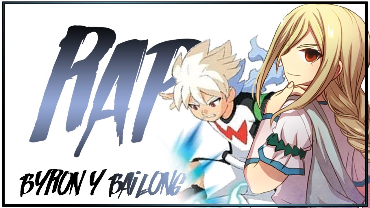 BYRON Y BAI LONG RAP (Inazuma Eleven) El Poder de los Cielos | AlVa ft.