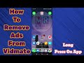How To Remove Ads From Vidmate 2025 Vidmate Ad Removal Tutorial 
