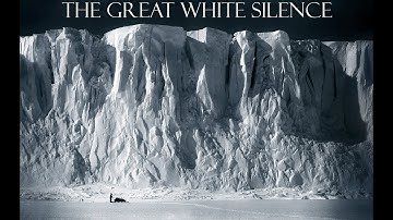 The Great White Silence (4K), 1924, Herbert Ponting | BFI Restoration w/ New Score
