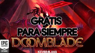 Juego GRATIS Epic Games 2026 | Doomblade