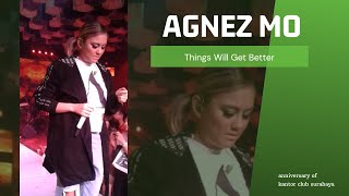 AGNEZ MO - THINGS WILL GET BETTER (KANTOR CLUB SURABAYA)