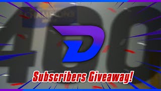 Davyd 400 Subscribers Giveaway