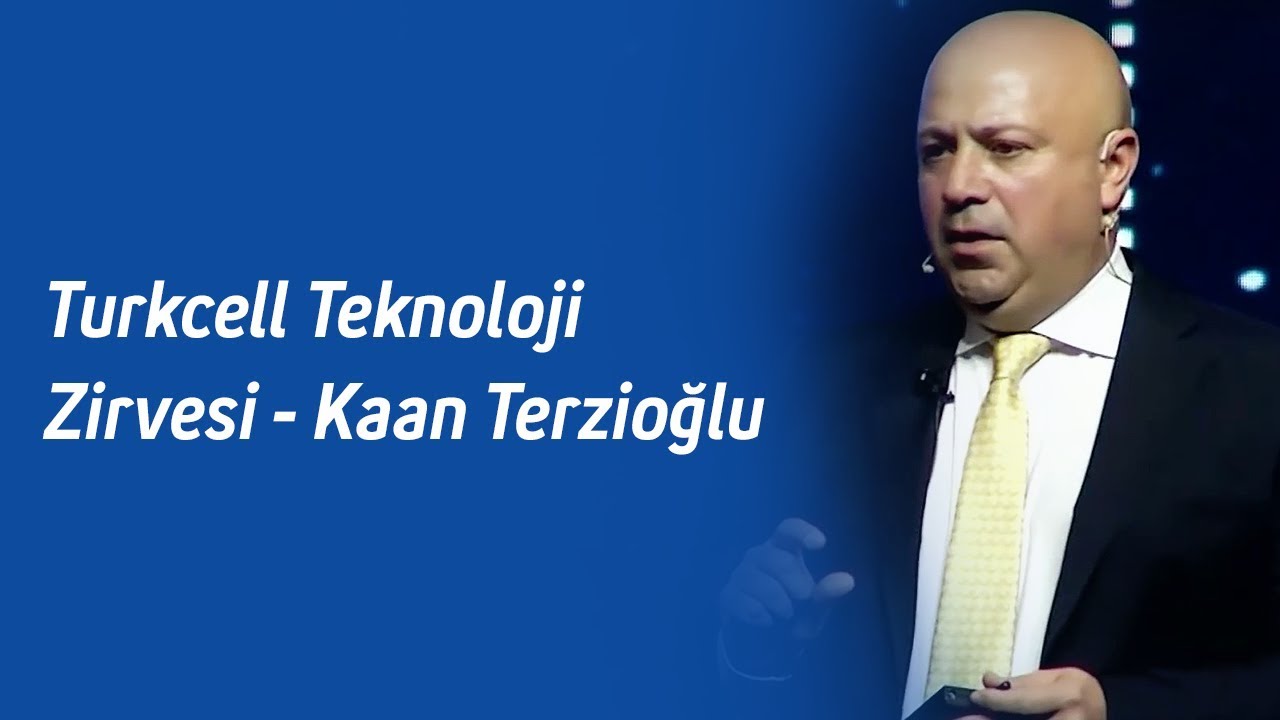Turkcell Teknoloji Zirvesi - Kaan Terzioğlu