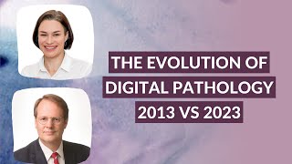 The Evolution of Digital Pathology - from Improved Histology Quality to Fair Use of Pathology Data