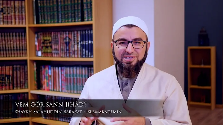 Vem gr sann Jihad? - shaykh Salahuddin Barakat