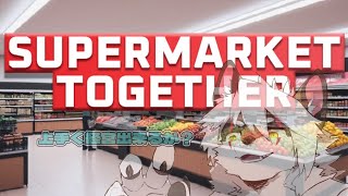 【Supermarket Together】　#2