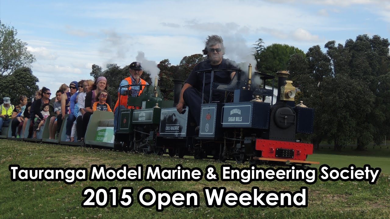 2015 Open Weekend Tauranga Model Marine & Engineering Society YouTube
