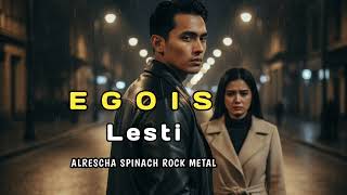 Download Lagu Lesti - Egois (Rock Metal Cover) | ALRESCHA SPINACH MP3