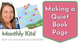 You Won&#39;t Believe how easy this kit is to put together!!  Let&#39;s make a Quiet Book Page!