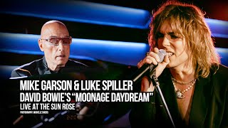 Video thumbnail of "Mike Garson & Luke Spiller Perform Bowie's Moonage Daydream at the Sun Rose"