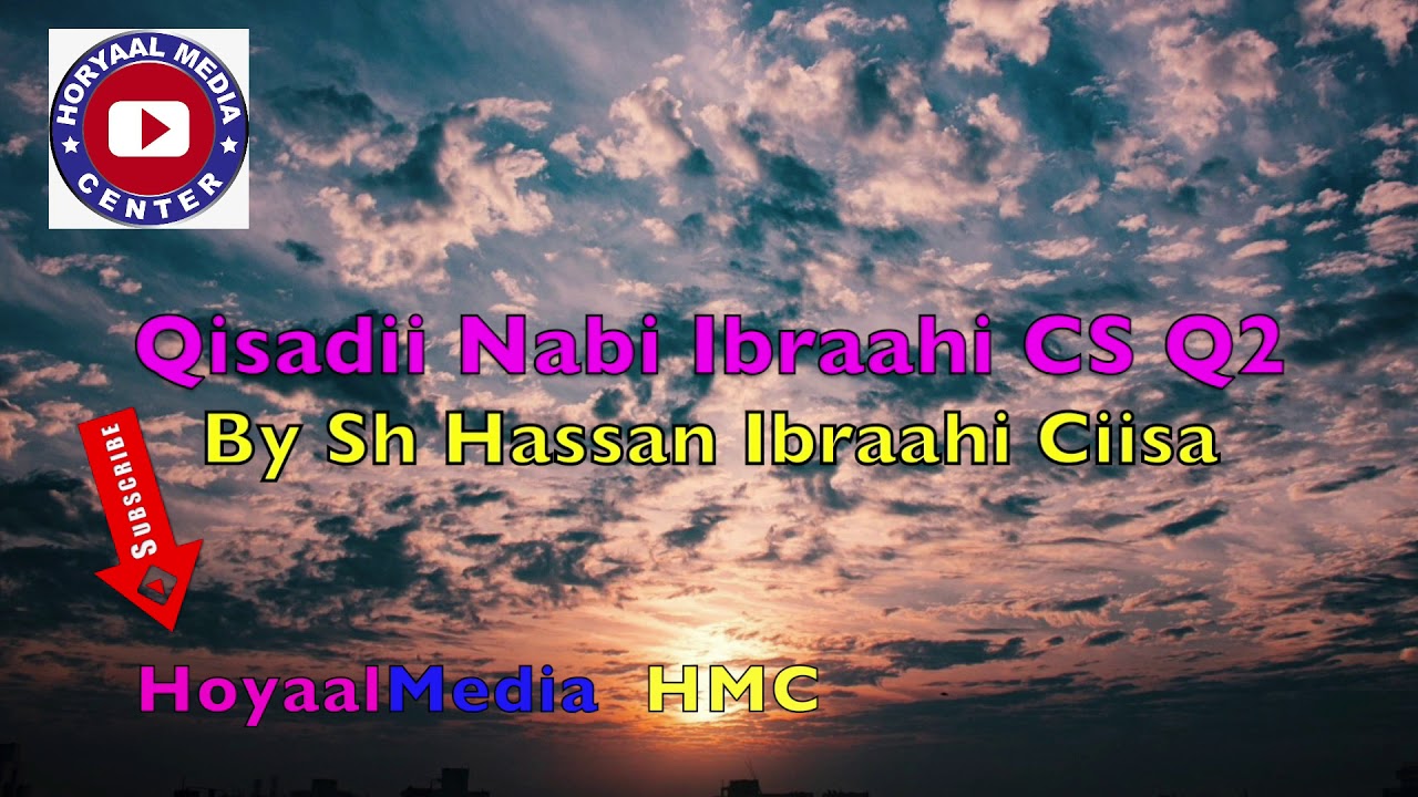 Qisadii Nabi Ibraahiim CS Q 2