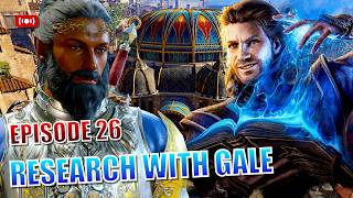 Learning more about the Crown of Krasus with Gale! Episode 26 | Baldur's Gate 3