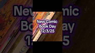 New Comic Book Day 12/3/25 #comics #marvel #dc #newcomicbookday #deluxe