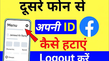 Dusre Phone Se Apni Facebook ID Kaise Logout Kare (Full Guide)