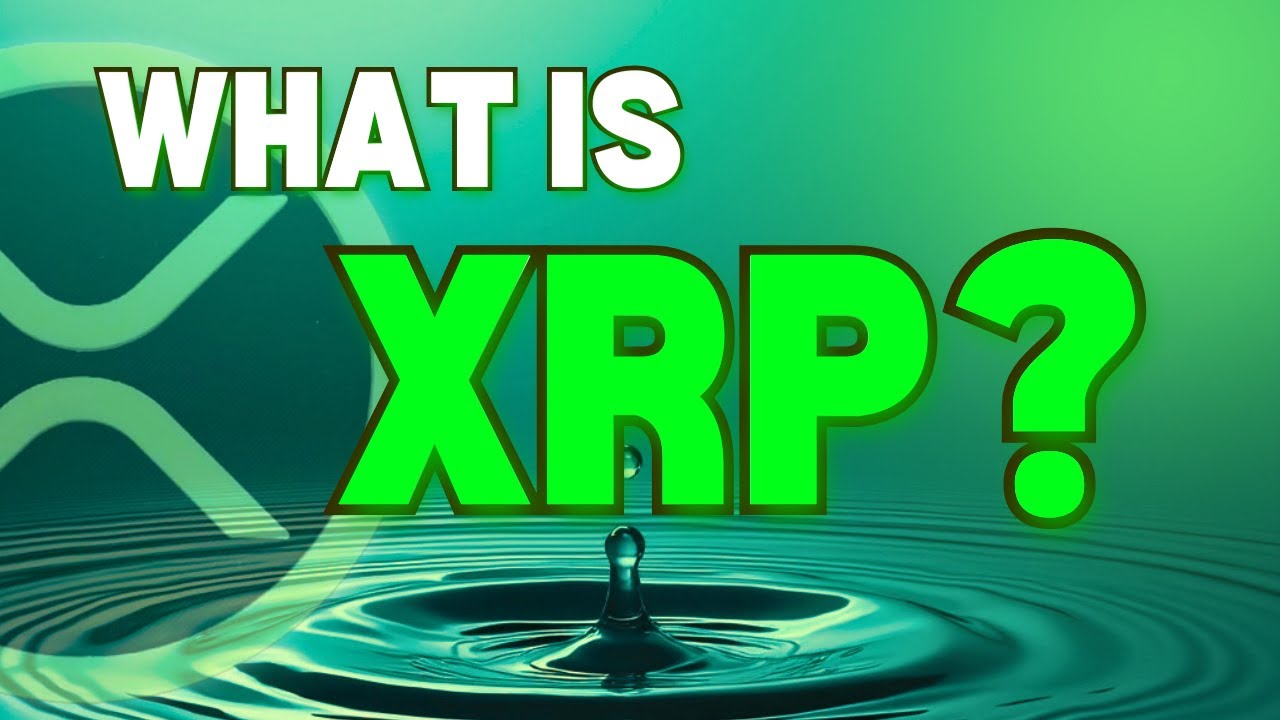 What is XRP? - Crypto | The Ripple Effect
