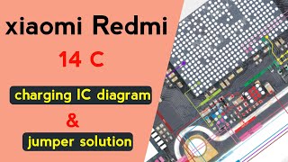 Xiaomi Redmi 14C Charging IC Diagram | USB Charging Line, Power IC & Jumper Solution