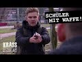 Krass Schule - Schock! Schüler mit Waffe #002 - RTL II