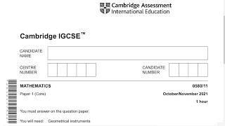 Cambridge IGCSE Mathematics (0580/11) – October/November 2021 (Questions 1-11)