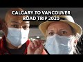 Calgary to Vancouver road trip