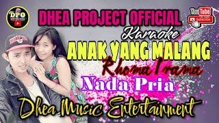 Karaoke   Anak Yang Malang  Nada Pria  Rhoma Irama dheaproject