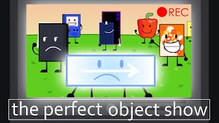 The Perfect Object Show (All Episodes)