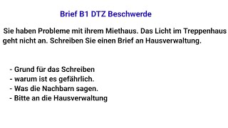 B1 Brief beschwerde schreiben DTZ Prüfung | Lichter im Treppenhaus kaputt