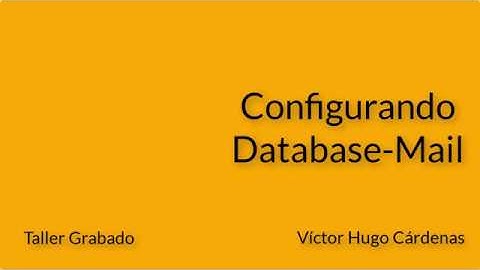 Explicando como enviar correo desde SQL Server