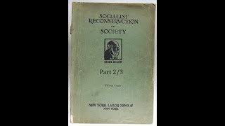 Socialist Reconstruction of society 2/3