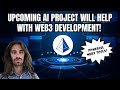 This upcoming ai project is a powerhouse for web3 development